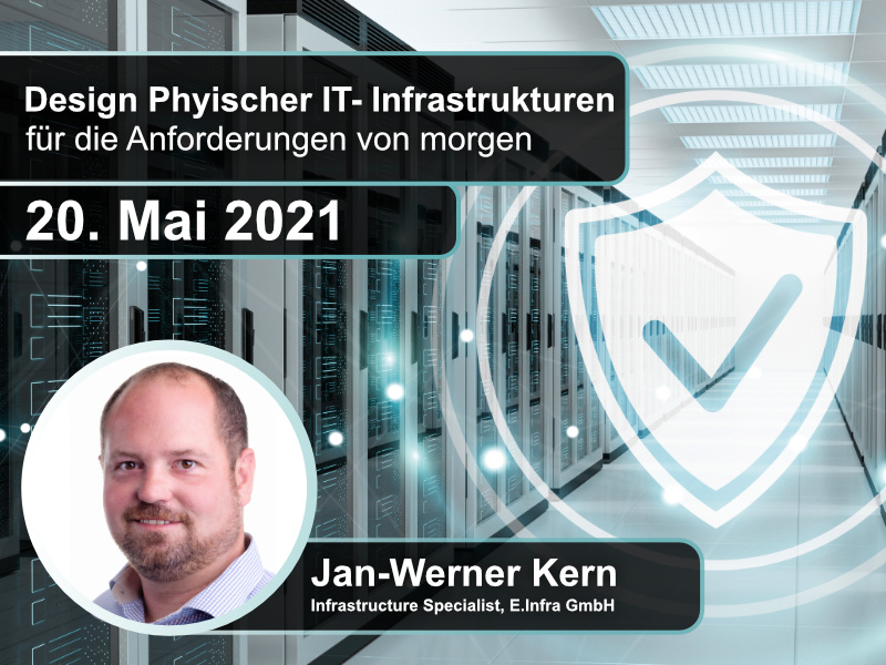 Die IT-Infrastruktur von morgen – Jan-Werner Kern von E.INFRA
